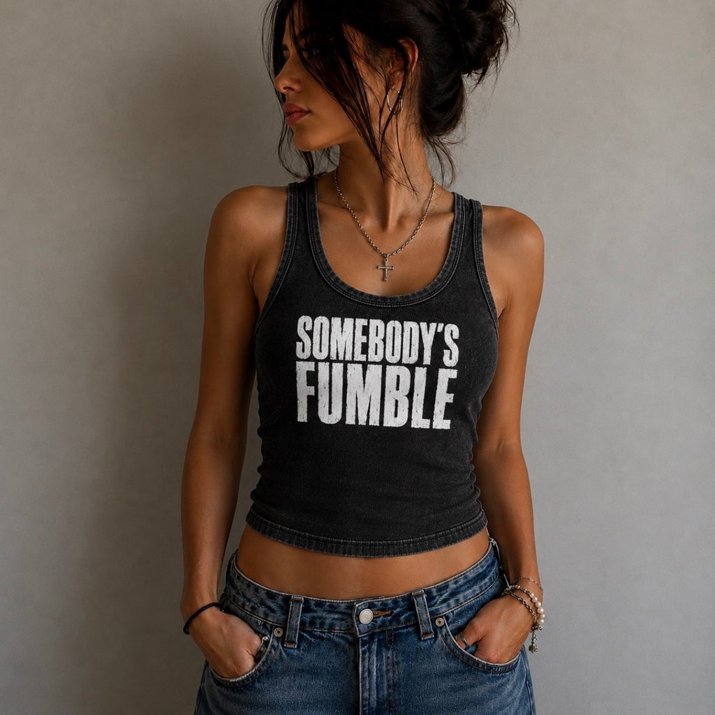 Somebody’s Fumble Tank Top